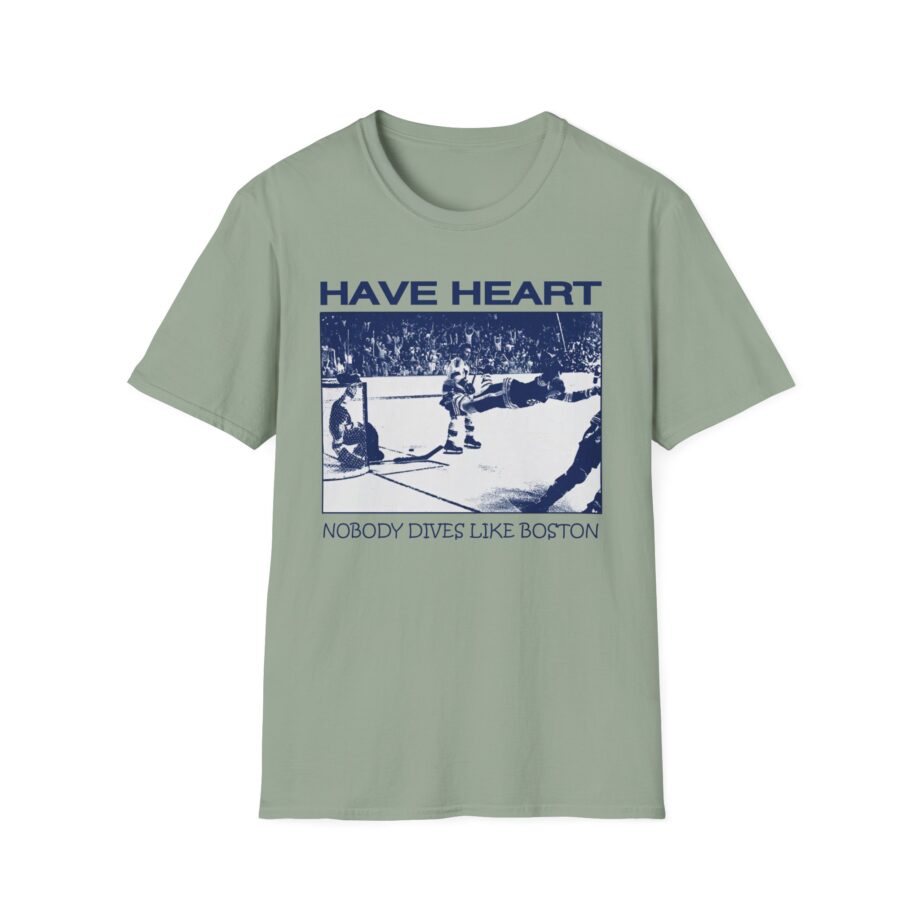 Have Heart Nobody Dives Like Boston Unisex Softstyle T-shirt