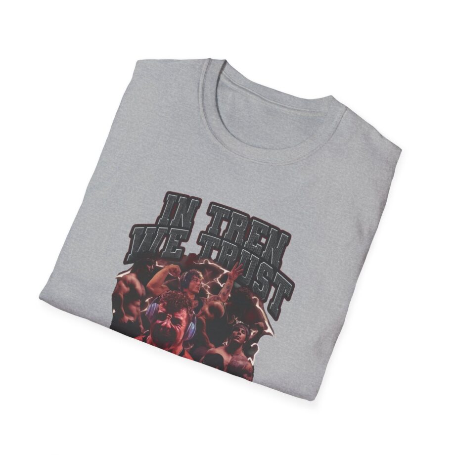 In Tren We Trust Unisex Softstyle T-shirt