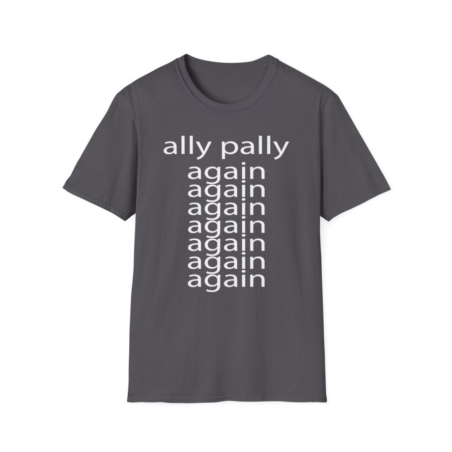 Fred Ally Pally Again Unisex Softstyle T-Shirt