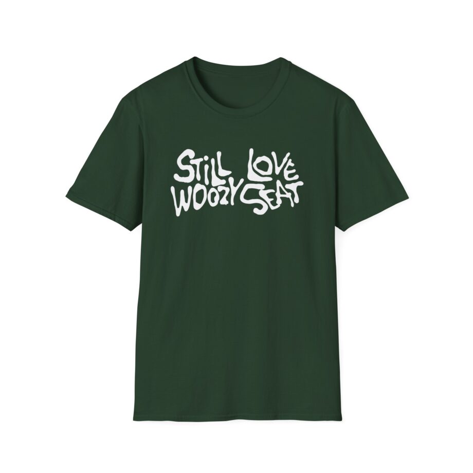 Still Love Woozy Seat Unisex Softstyle T-Shirt