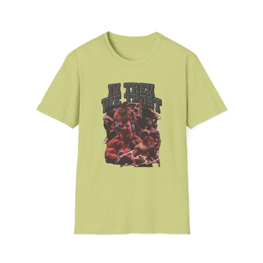 In Tren We Trust Unisex Softstyle T-shirt