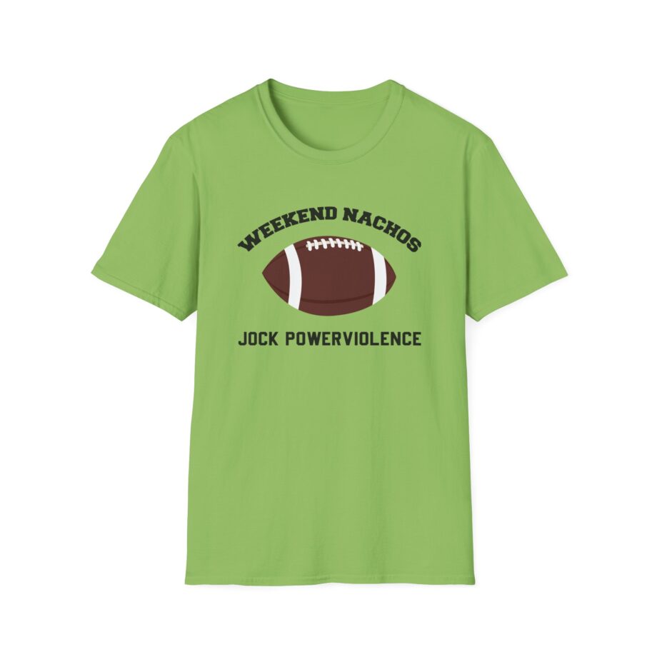 Weekend Nachos Jock Unisex Softstyle T-Shirt