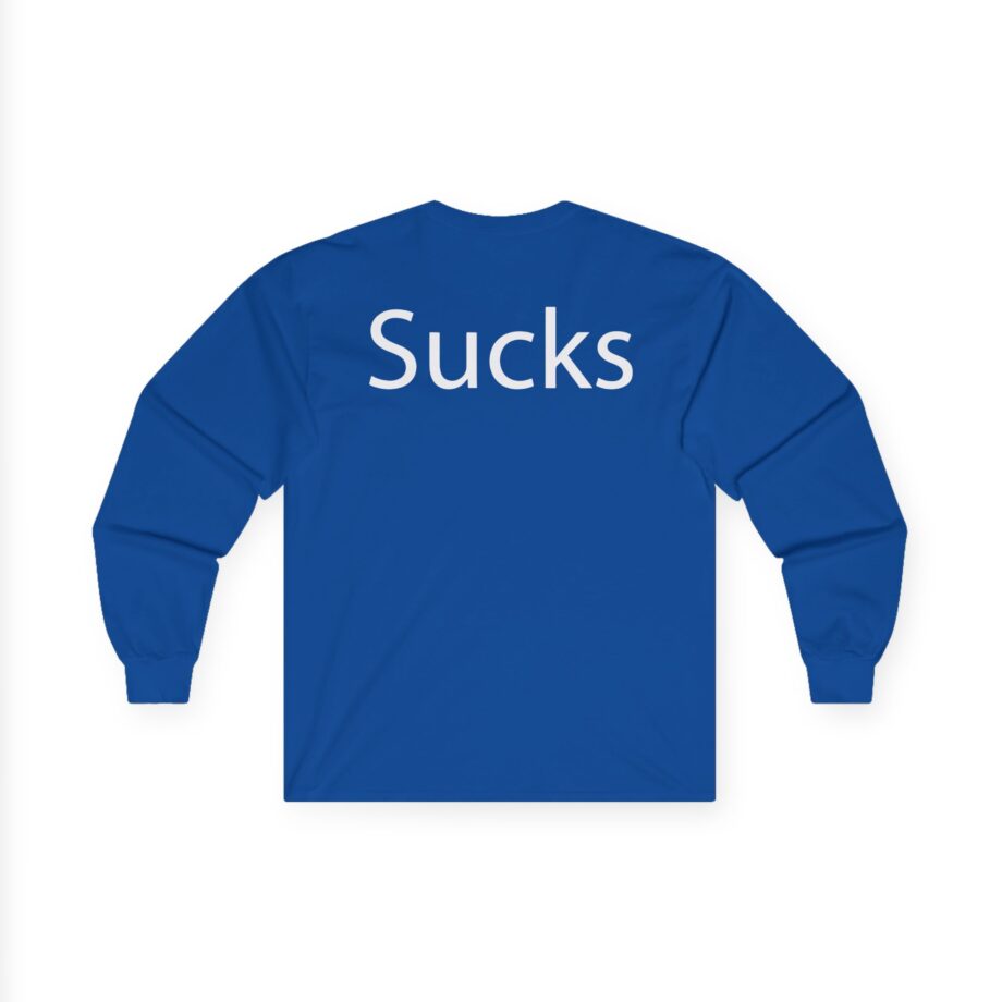 Martin Sucks Unisex Ultra Cotton Long Sleeve Tee