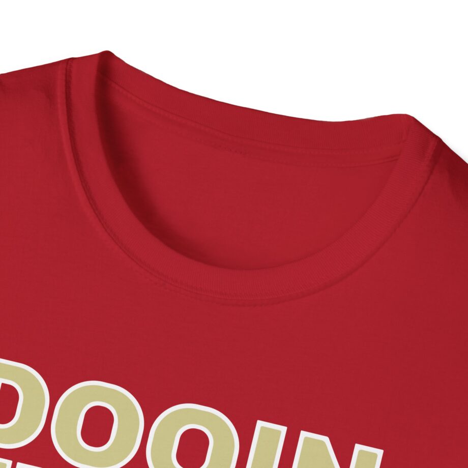 Upchurch Dooin Fuckin Unisex Softstyle T-Shirt