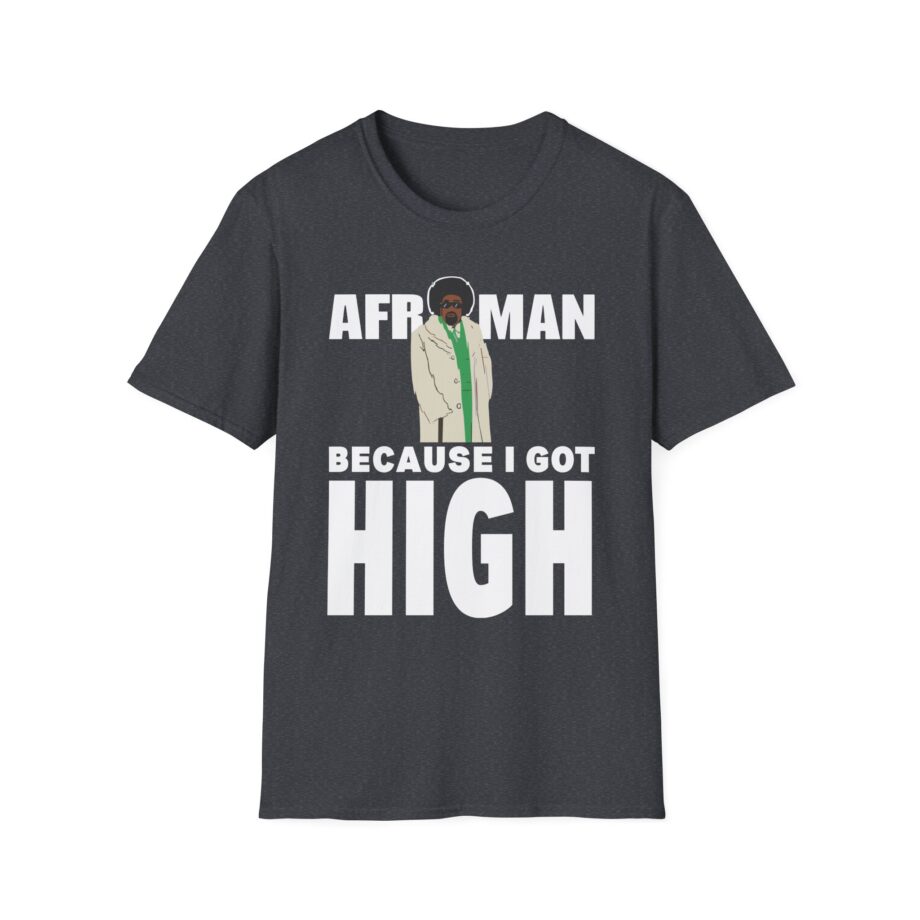 Because I Got High Afroman Unisex Softstyle T-Shirt