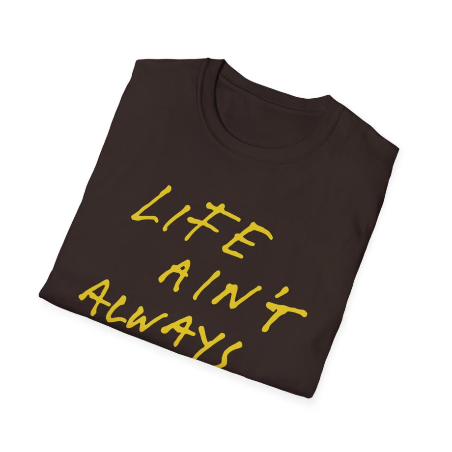 Fontaines Life Ain't Always Empty Unisex Softstyle T-Shirt