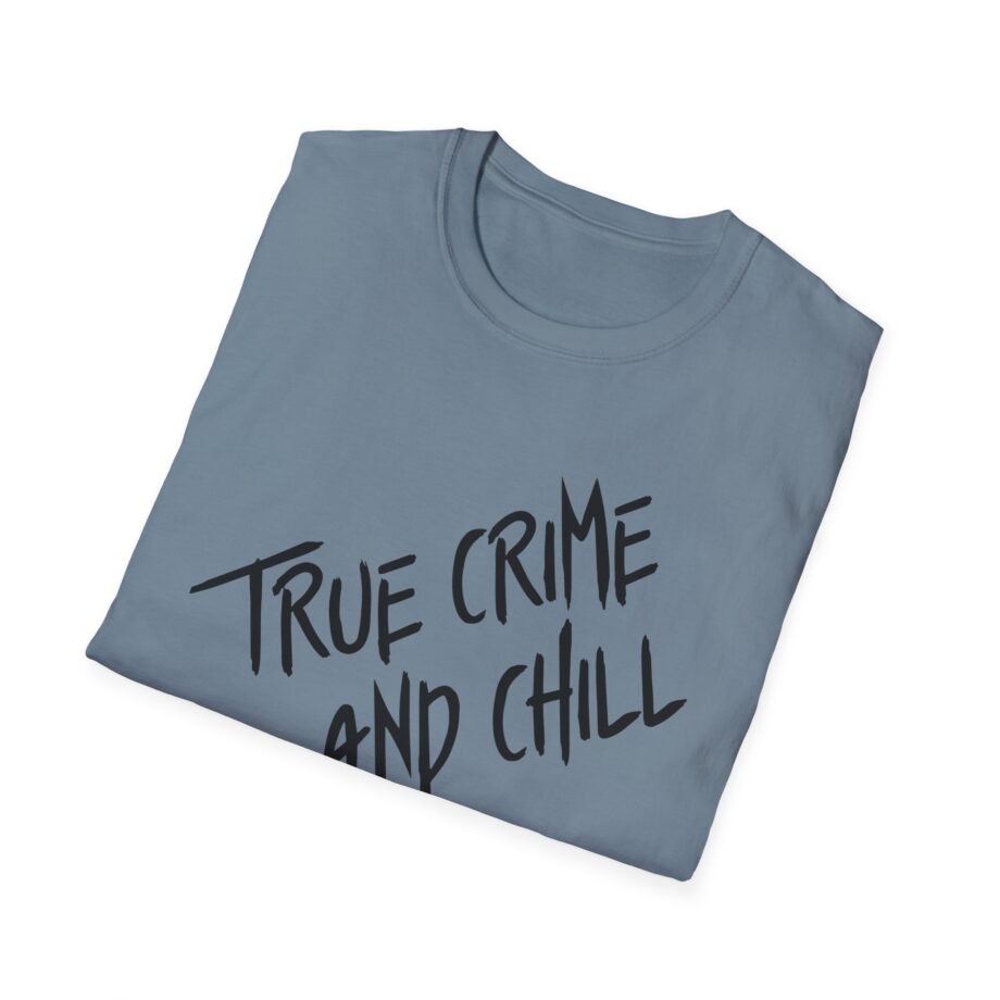 Kendall Rae True Crime and Chill Unisex Softstyle T-shirt