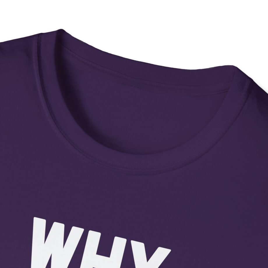 Why Are You Gay Andrew Tate Unisex Softstyle T-shirt