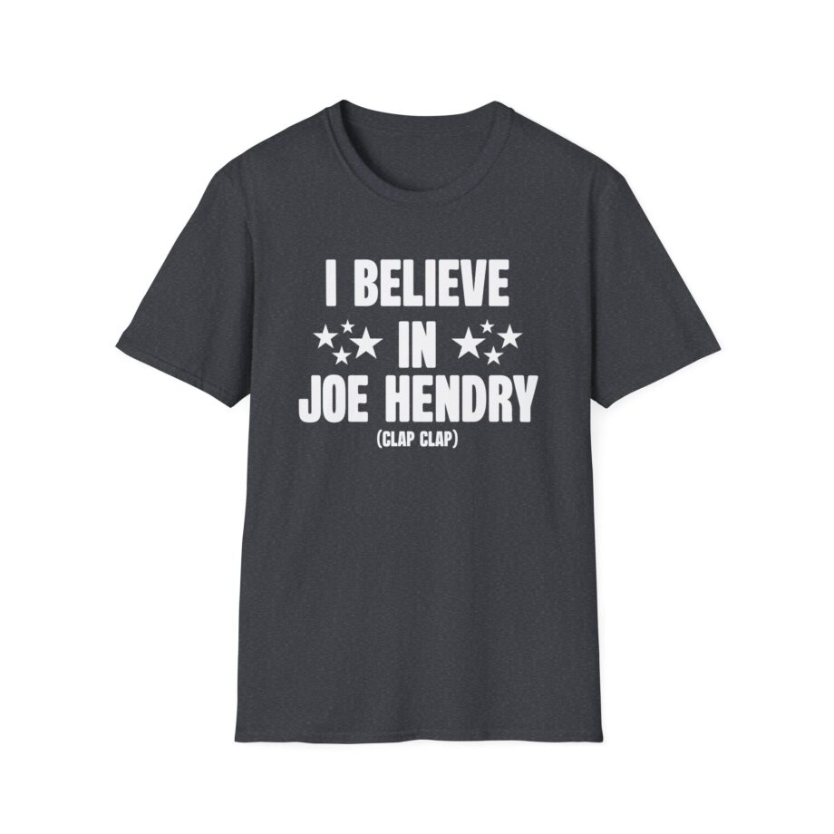 I Believe in Joe Hendry Unisex Softstyle T-shirt