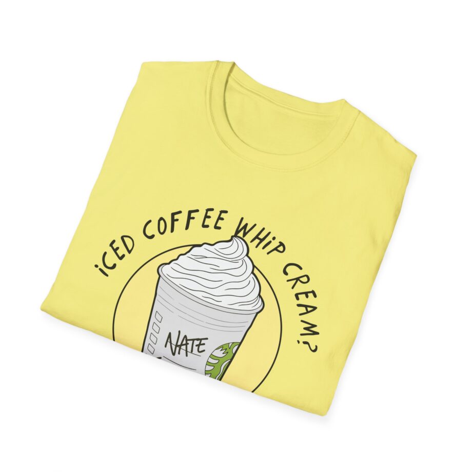 Nate Bargatze  Iced Coffee Whip Cream Unisex Softstyle T-Shirt