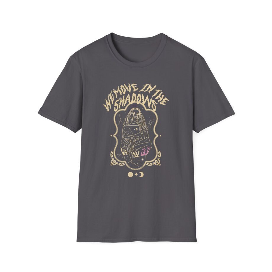 Charlotte Dobre We Move in the Shadows Unisex Softstyle T-shirt