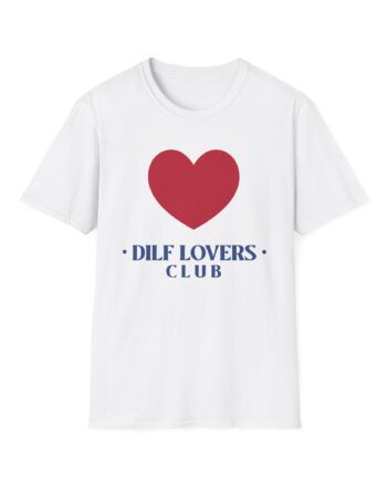 Sadie Crowell Dilf Lovers Club Unisex Softstyle T-shirt