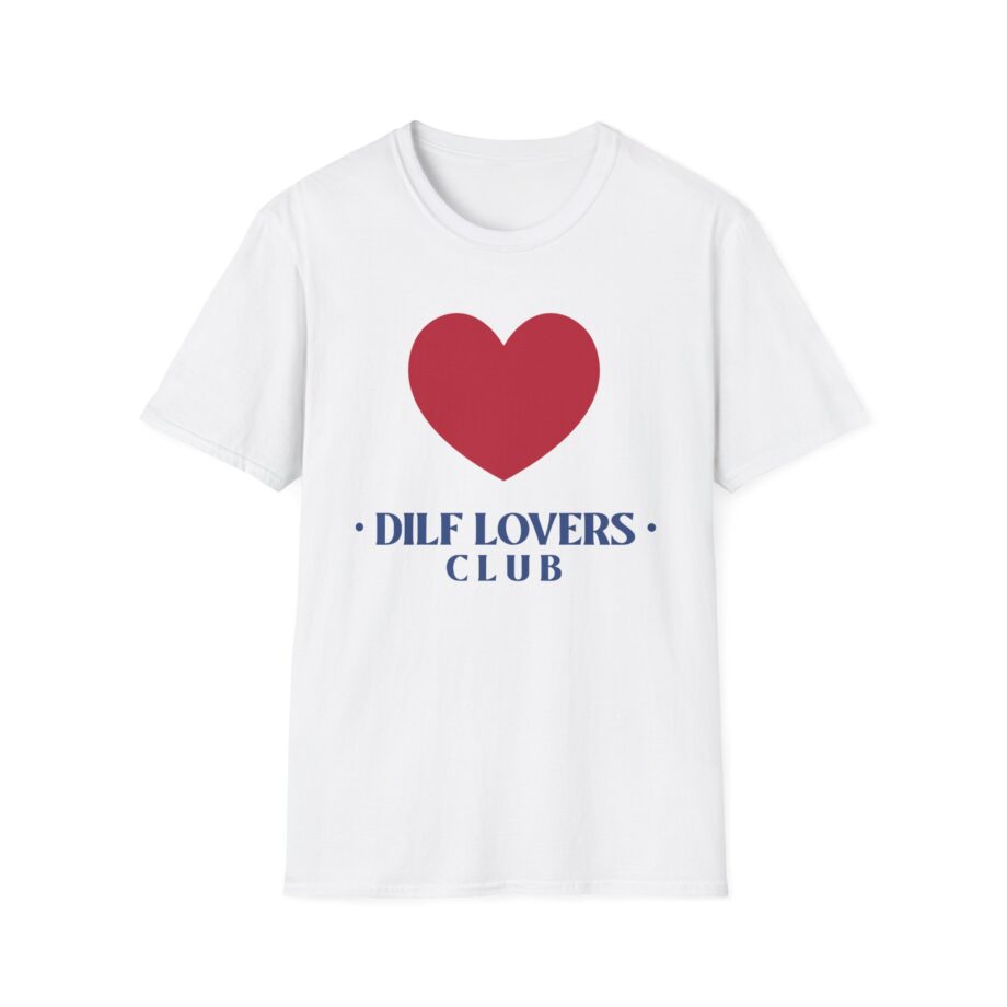 Sadie Crowell Dilf Lovers Club Unisex Softstyle T-shirt