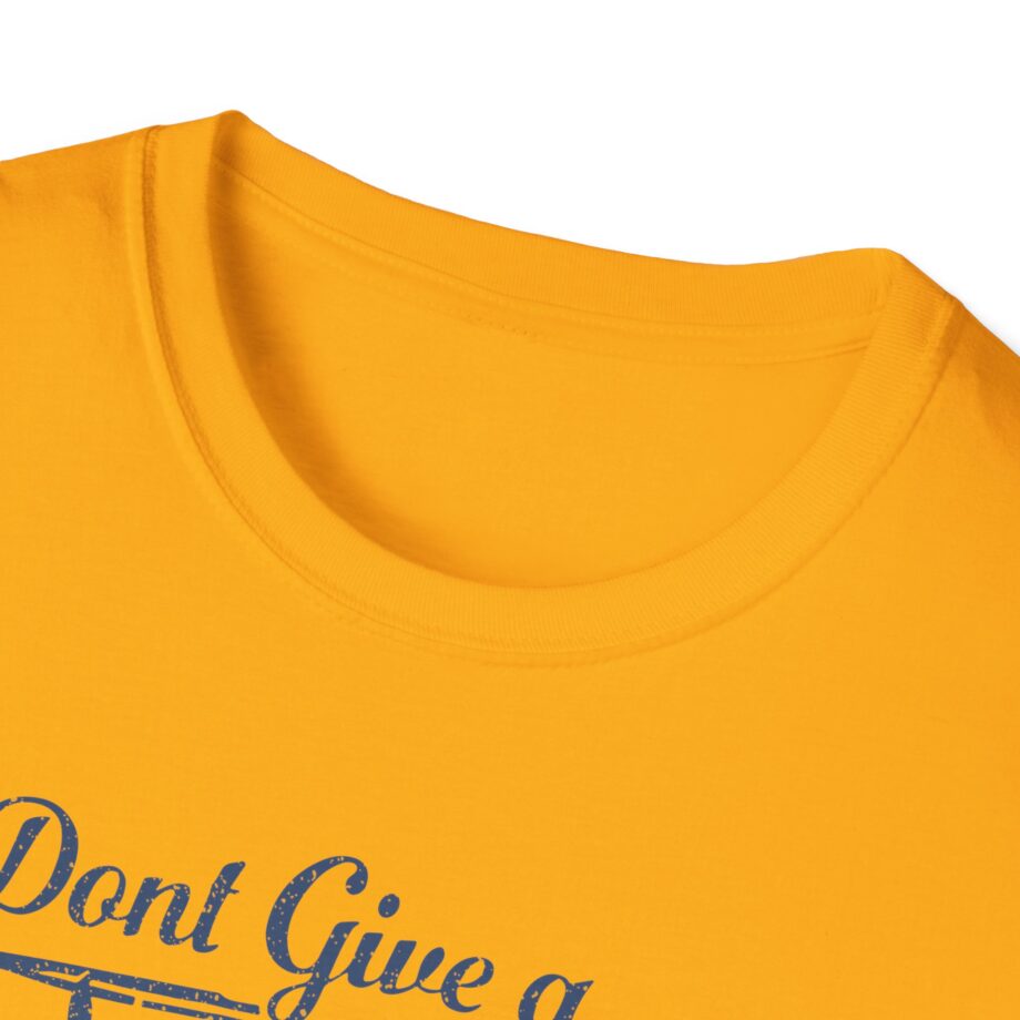 Sadie Crowell I Don't Give a Truck Unisex Softstyle T-shirt