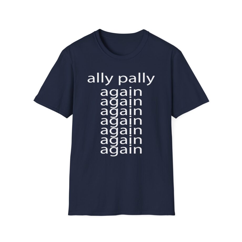 Fred Ally Pally Again Unisex Softstyle T-Shirt