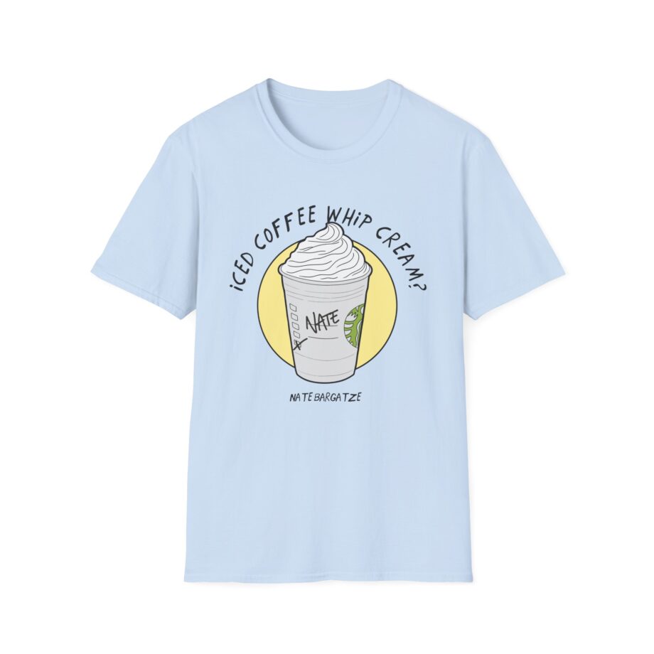 Nate Bargatze  Iced Coffee Whip Cream Unisex Softstyle T-Shirt