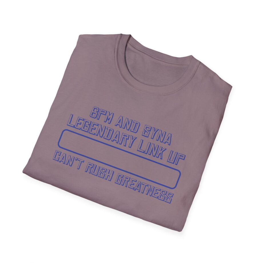 Central Cee 6pm and Syna Legendary Link Up Can't Rush Greatness Unisex Softstyle T-Shirt