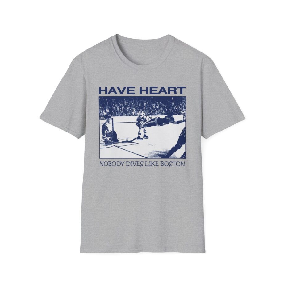 Have Heart Nobody Dives Like Boston Unisex Softstyle T-shirt