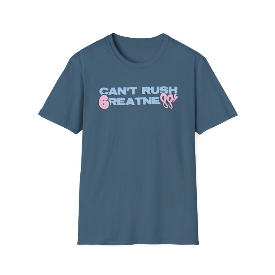 Central Cee  6Pm Can’t Rush Greatness Unisex Softstyle T-Shirt