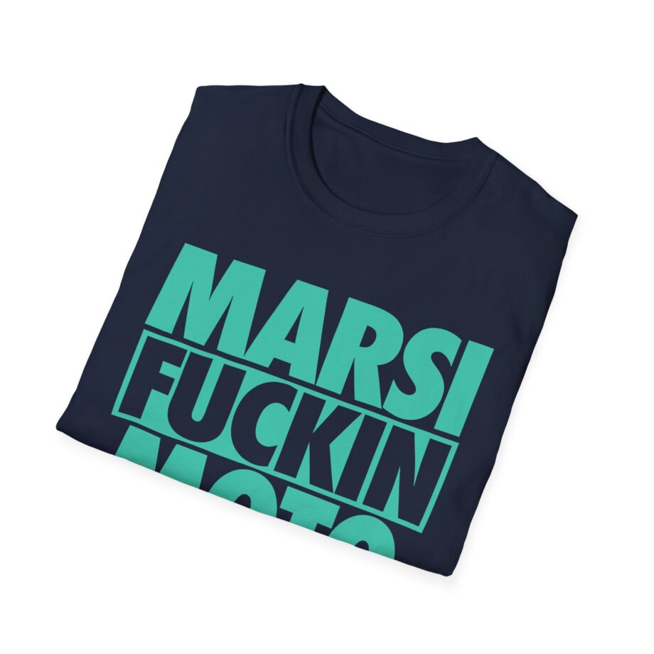 Marsimoto  Marsi Fuckin Moto Unisex Softstyle T-Shirt