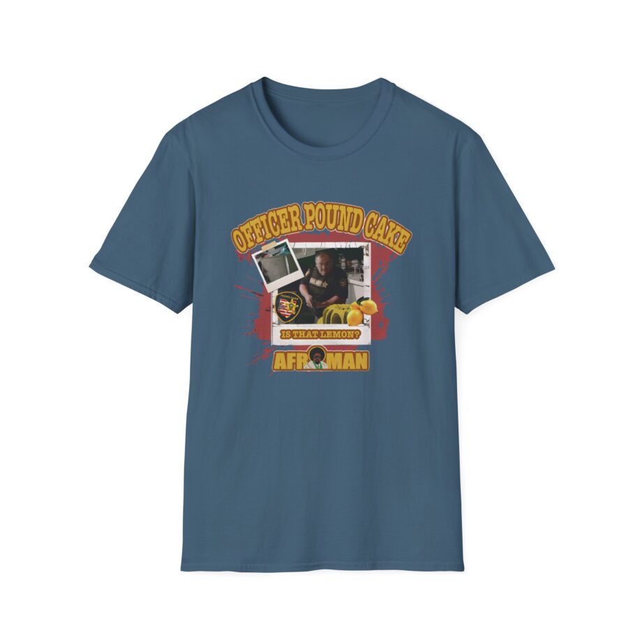 Afroman Officer Pound Cake  Unisex Softstyle T-Shirt