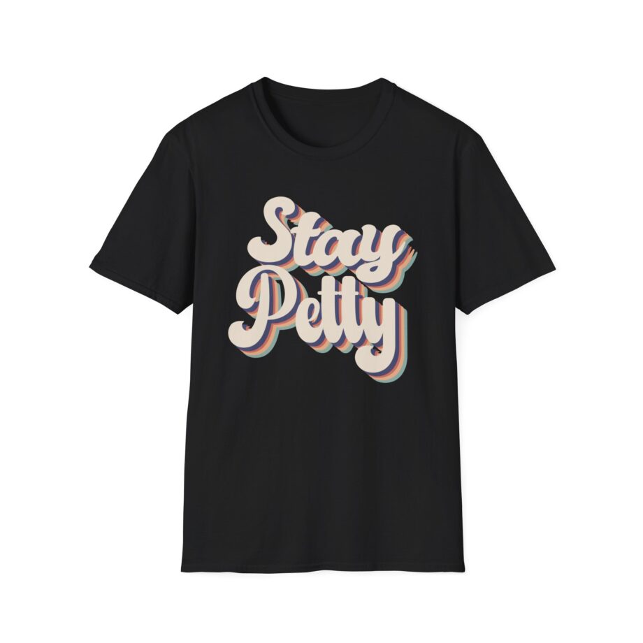 Charlotte Dobre Stay Petty Unisex Softstyle T-shirt