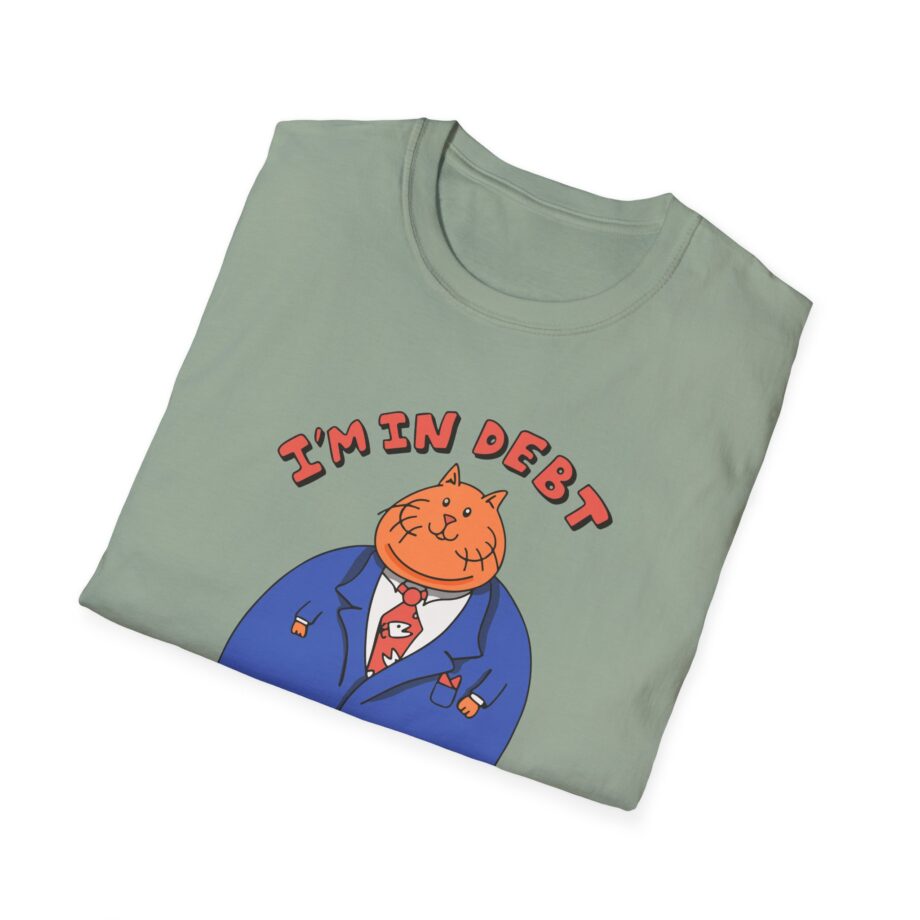William Osman I'm in Debt Unisex Softstyle T-Shirt