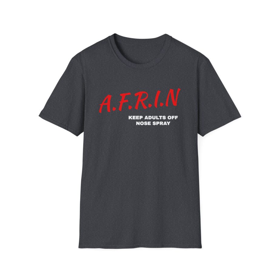 Nate Bargatze Afrin Keep Adults of Nose Spray Unisex Softstyle T-Shirt