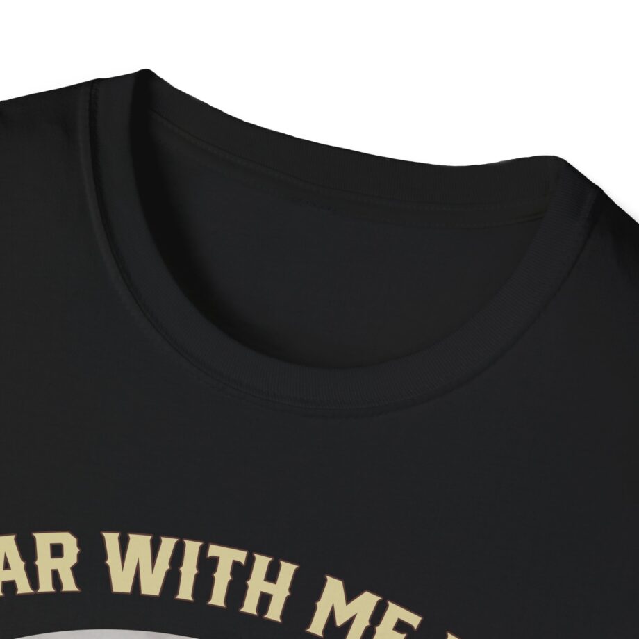 Sadie Crowell Bear With Me Bro Unisex Softstyle T-shirt