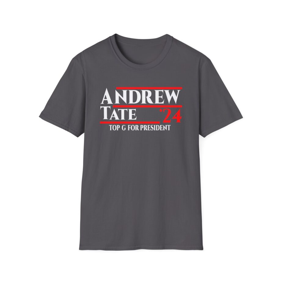Andrew Tate Top G for President 2024 Unisex Softstyle T-Shirt