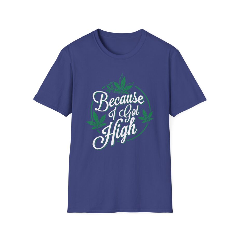 Afroman Because I Got High Unisex Softstyle T-Shirt