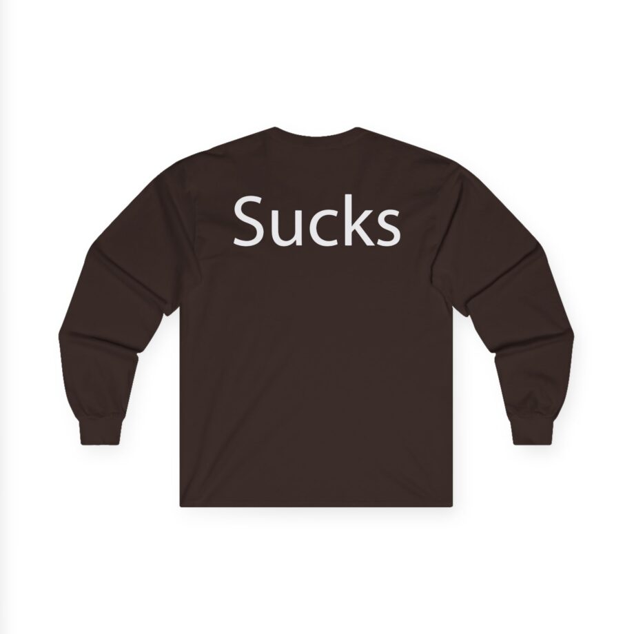 Martin Sucks Unisex Ultra Cotton Long Sleeve Tee