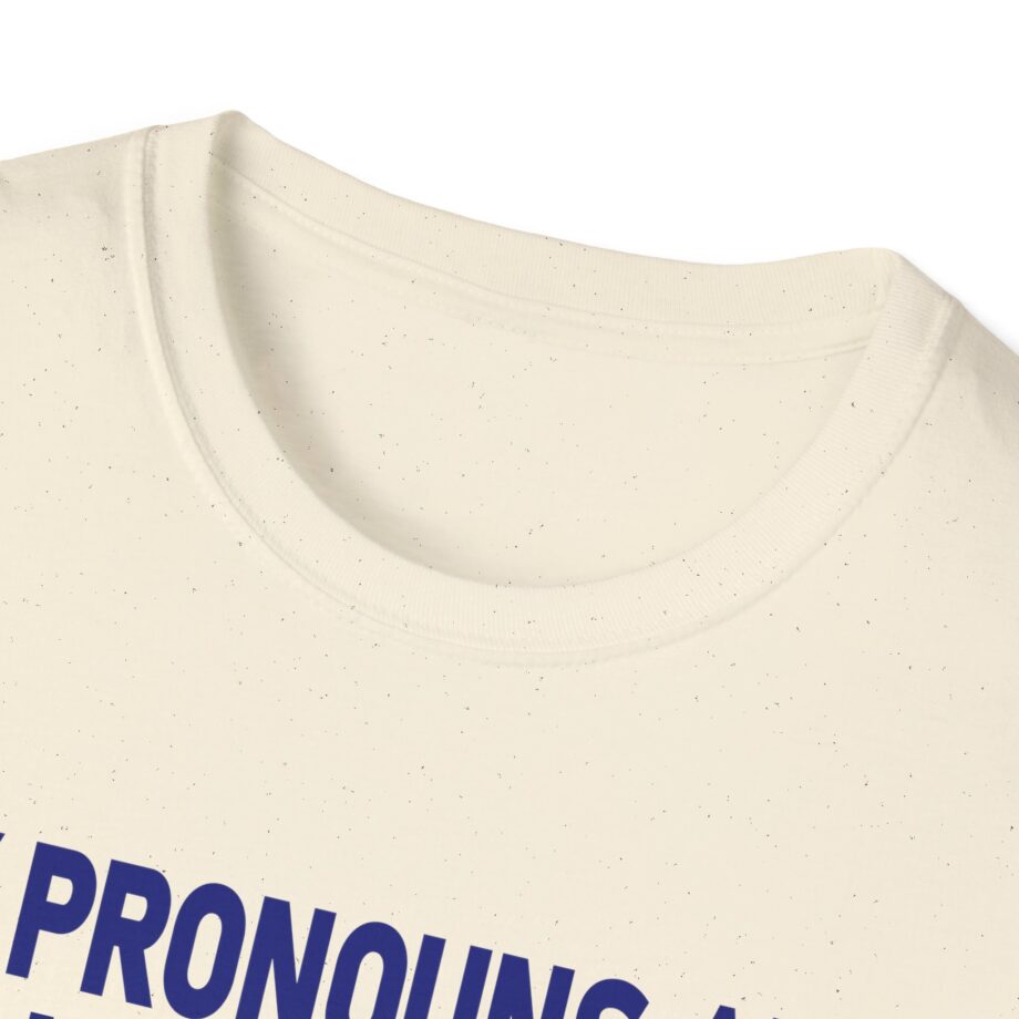 My Pronouns Are Sean Strickland Unisex Softstyle T-shirt