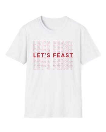 Elyse Myers Let’s Feast Unisex Softstyle T-Shirt