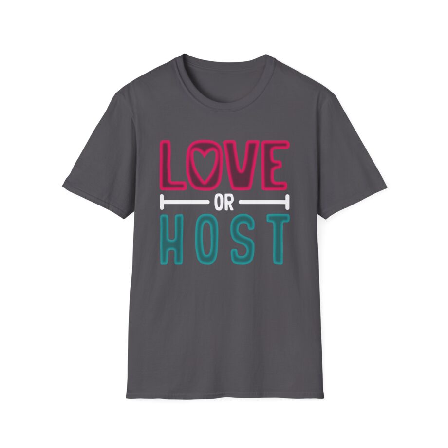 Austinshow Love or Host Unisex Softstyle T-shirt