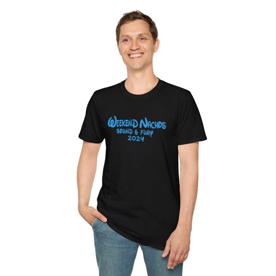 Weekend Nachos Sound and Fury  Unisex Softstyle Tee