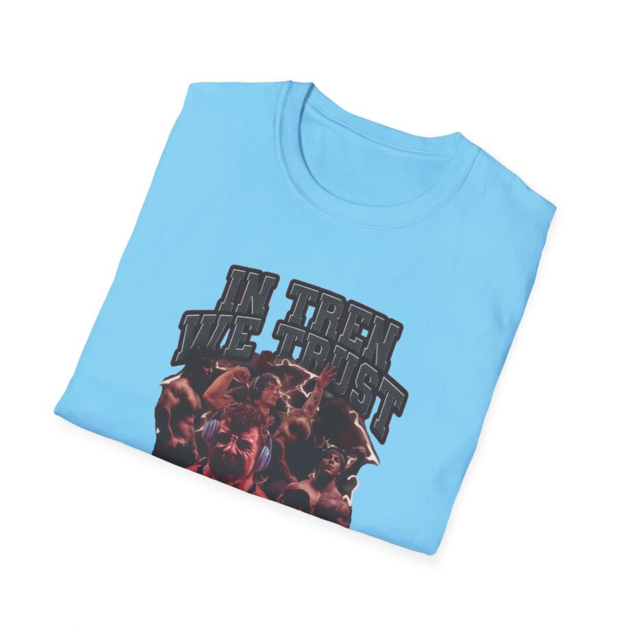 In Tren We Trust Unisex Softstyle T-shirt
