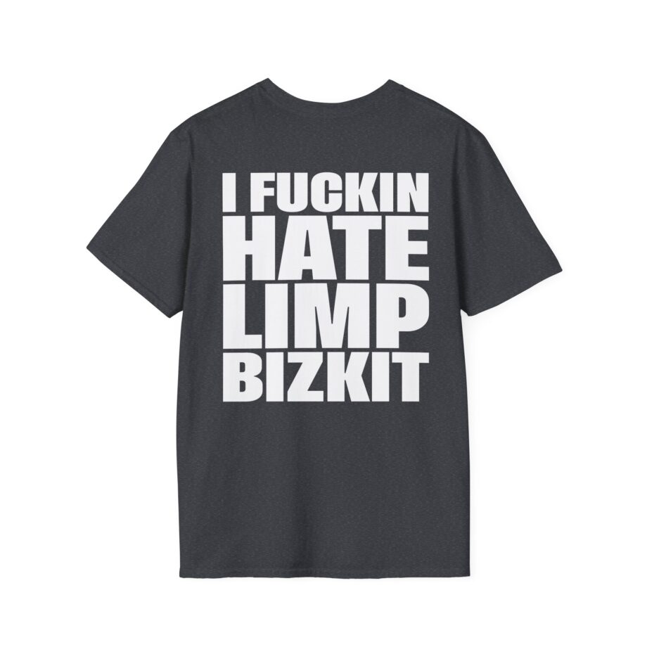 I Fuc*in Hate Limp Bizkit Unisex Softstyle T-Shirt