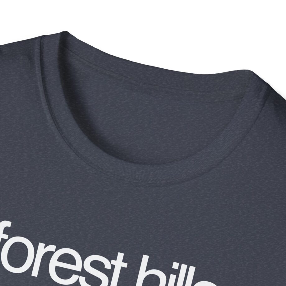 Fred Forest Hills Again Unisex Softstyle T-Shirt