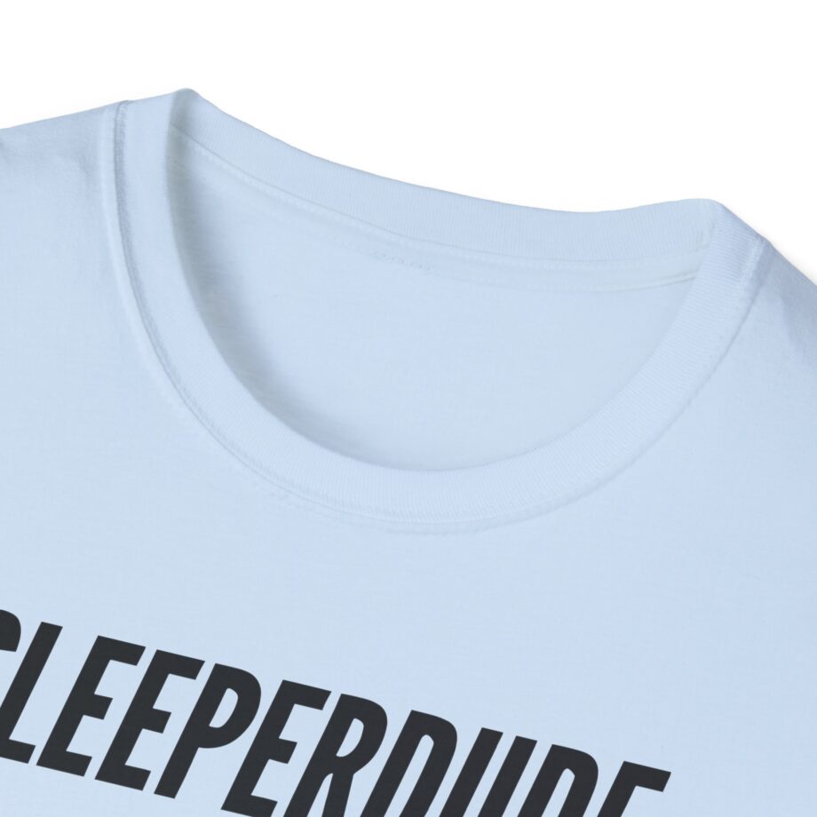 Sleeperdude Unisex Softstyle T-Shirt