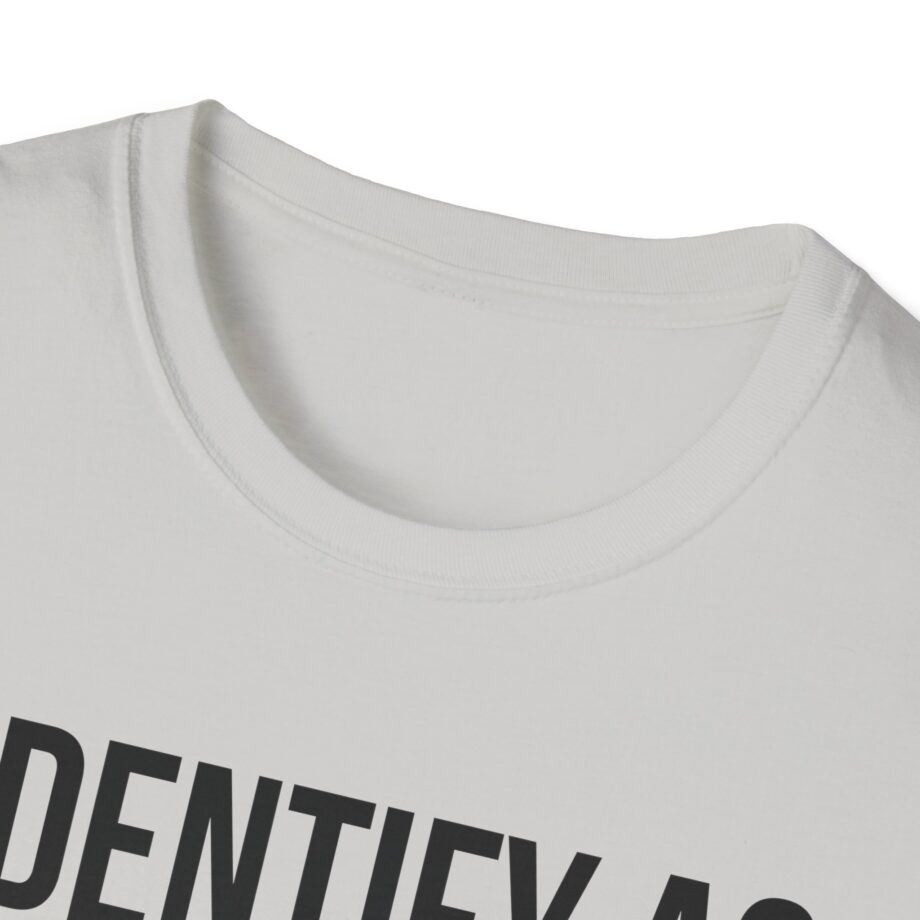 I Identify as an American Unisex Softstyle T-shirt