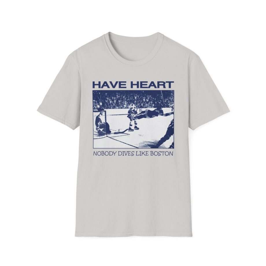 Have Heart Nobody Dives Like Boston Unisex Softstyle T-shirt