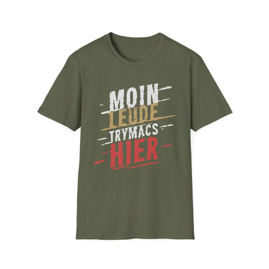 Trymacs Moin Leude Trymacs Hier Unisex Softstyle T-Shirt
