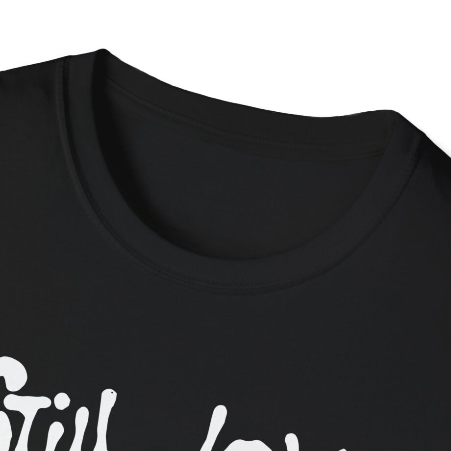 Still Love Woozy Seat Unisex Softstyle T-Shirt