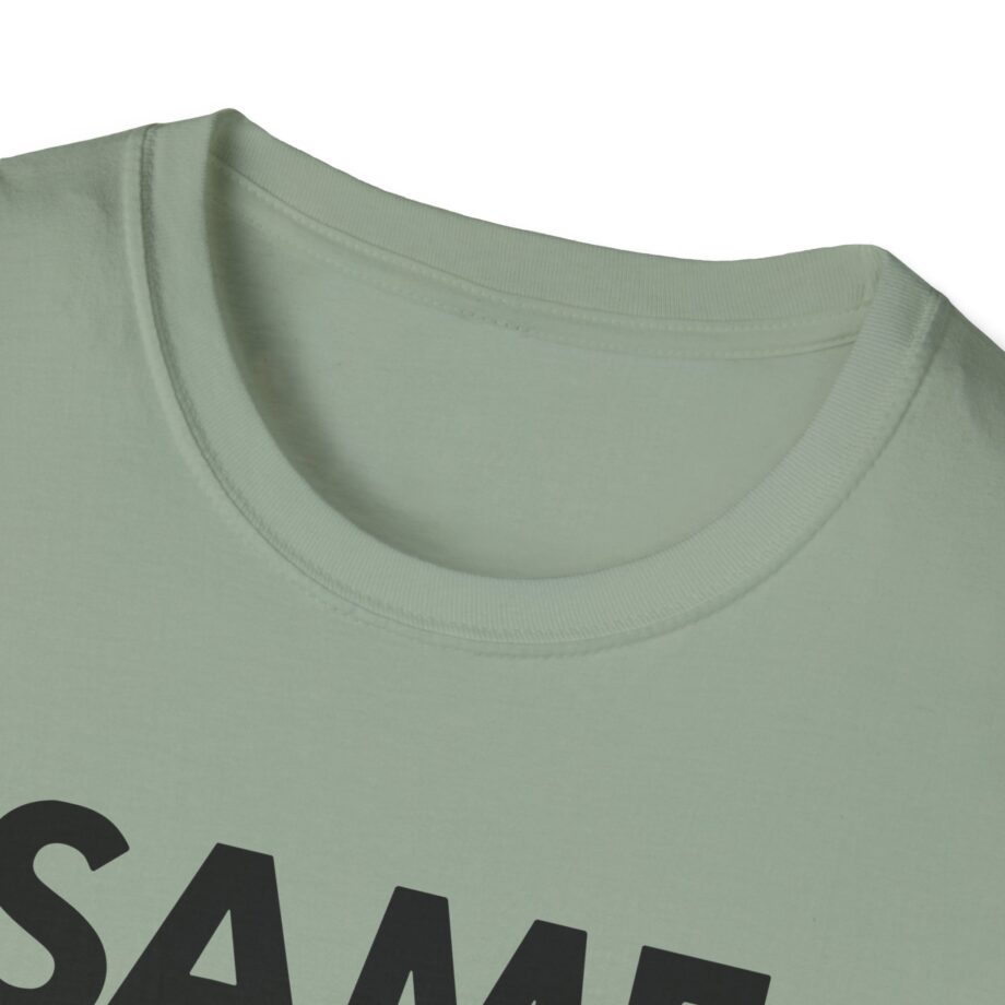 OTK Same Unisex Softstyle T-Shirt