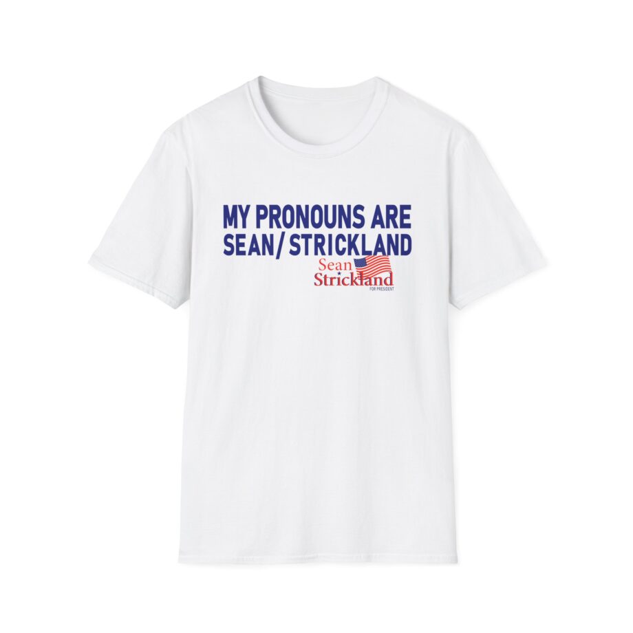 My Pronouns Are Sean Strickland Unisex Softstyle T-shirt