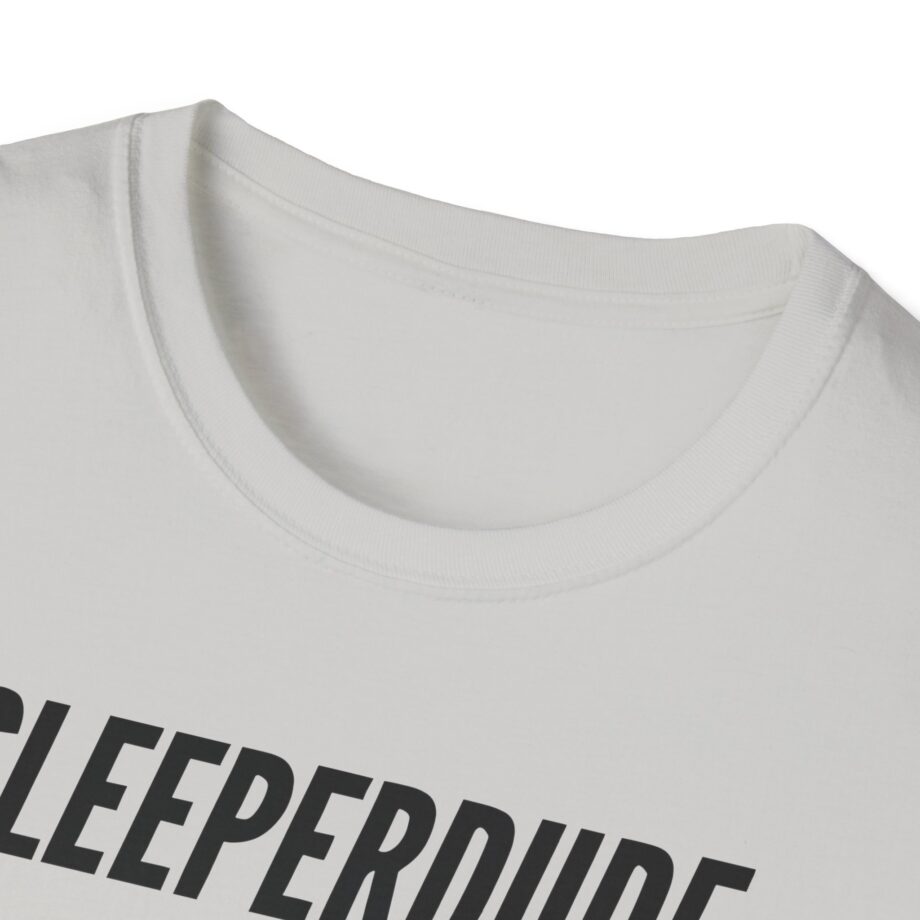 Sleeperdude Unisex Softstyle T-Shirt