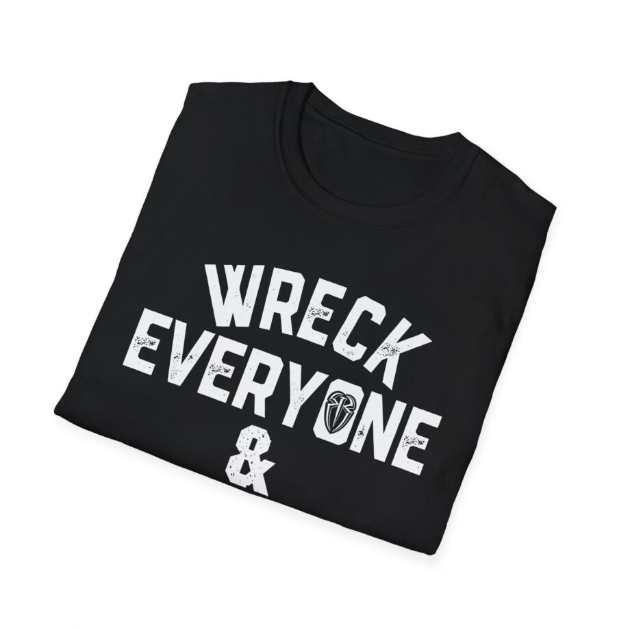 James Droz Wreck Everyone and Leave Unisex Softstyle T-shirt
