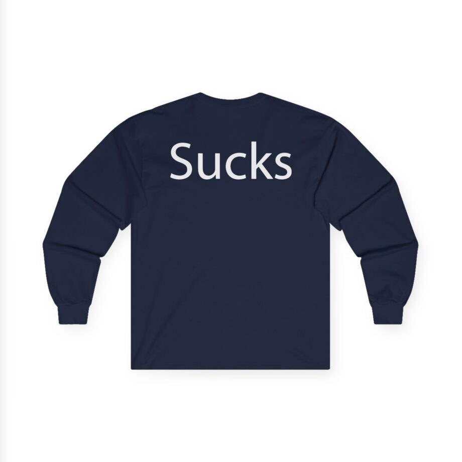 Martin Sucks Unisex Ultra Cotton Long Sleeve Tee