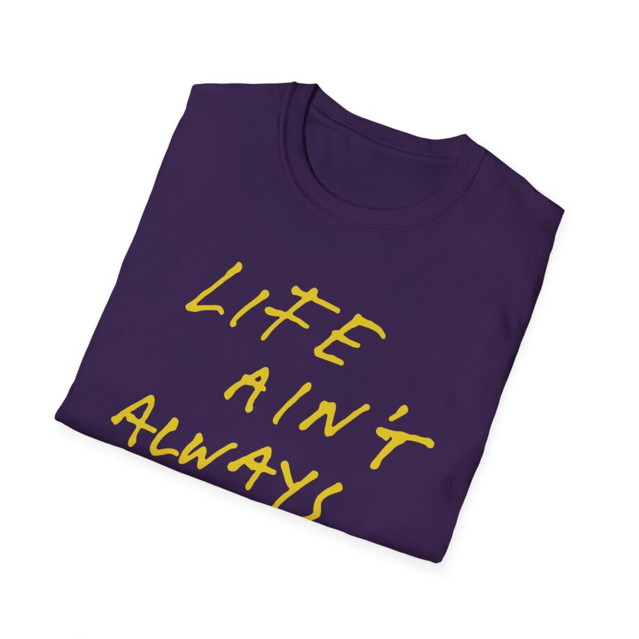 Fontaines Life Ain't Always Empty Unisex Softstyle T-Shirt